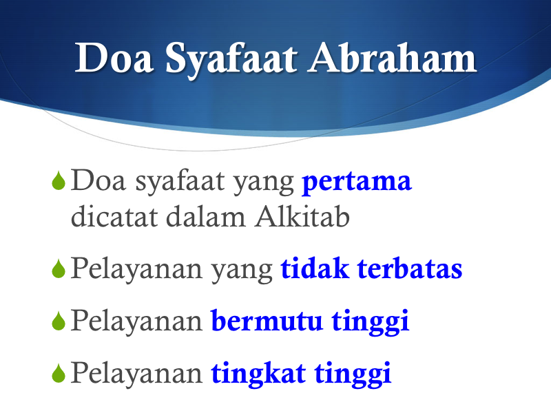 Kuasa Doa Syafaat Kejadian 18 16 33 1 Timotius 2 1 4 Mount Zion Church